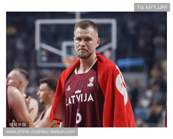 波尔津吉斯中轴作用显现，战术价值突出